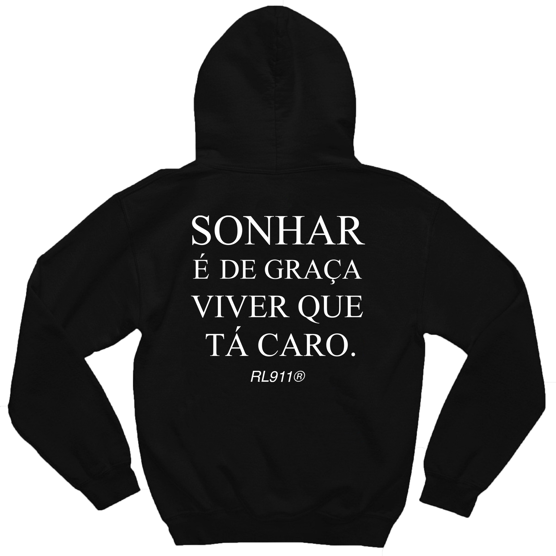 Moletom Sonhar Que Tá Caro