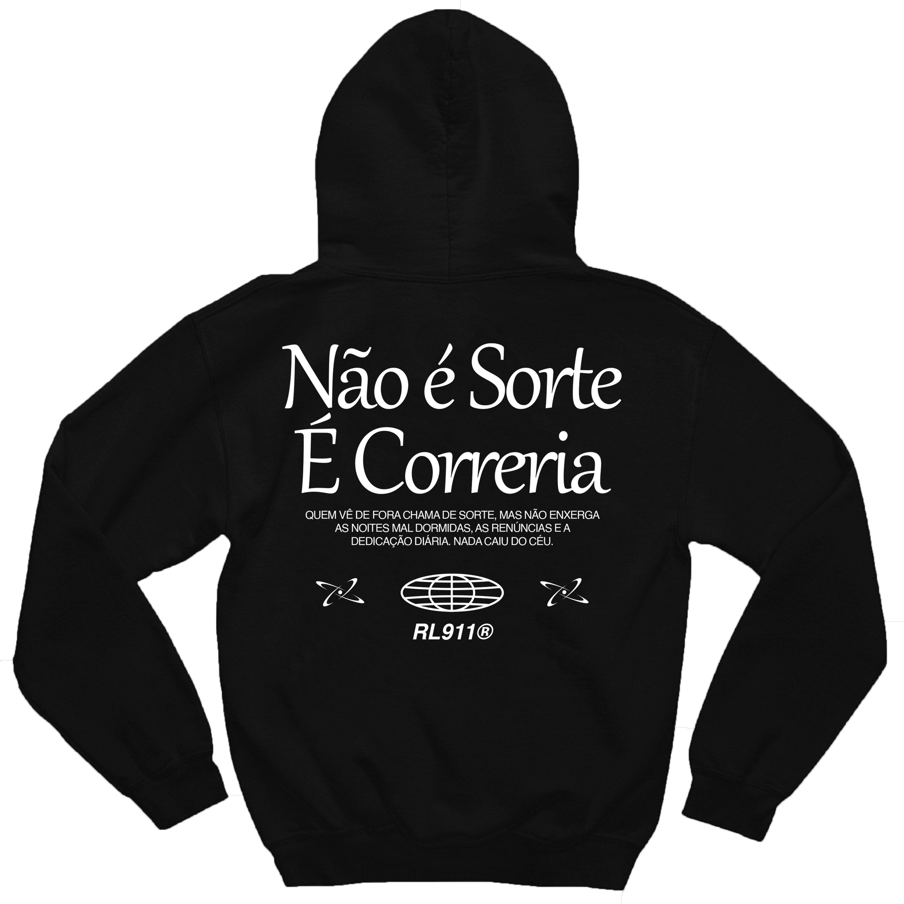 Moletom Não É Sorte