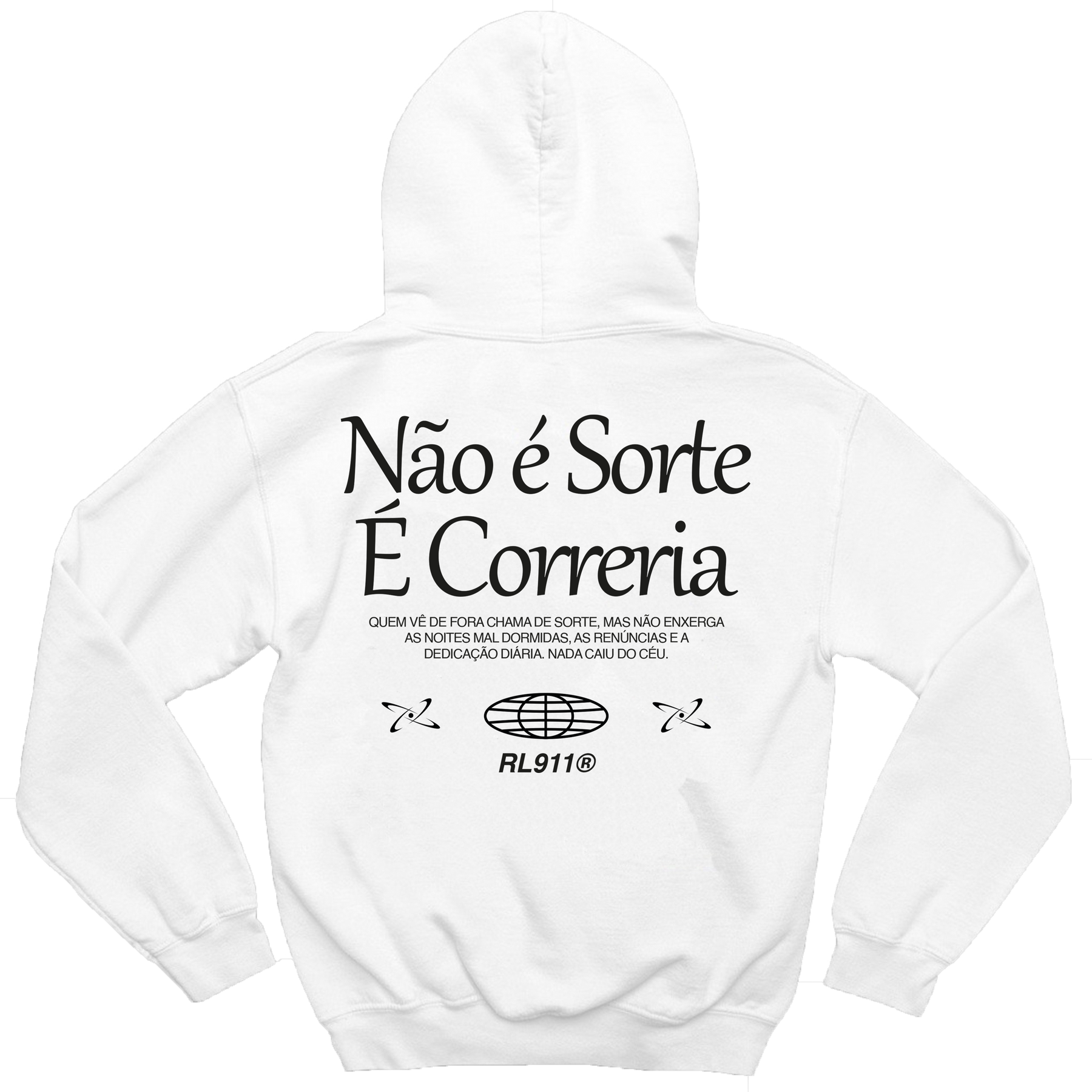 Moletom Não É Sorte