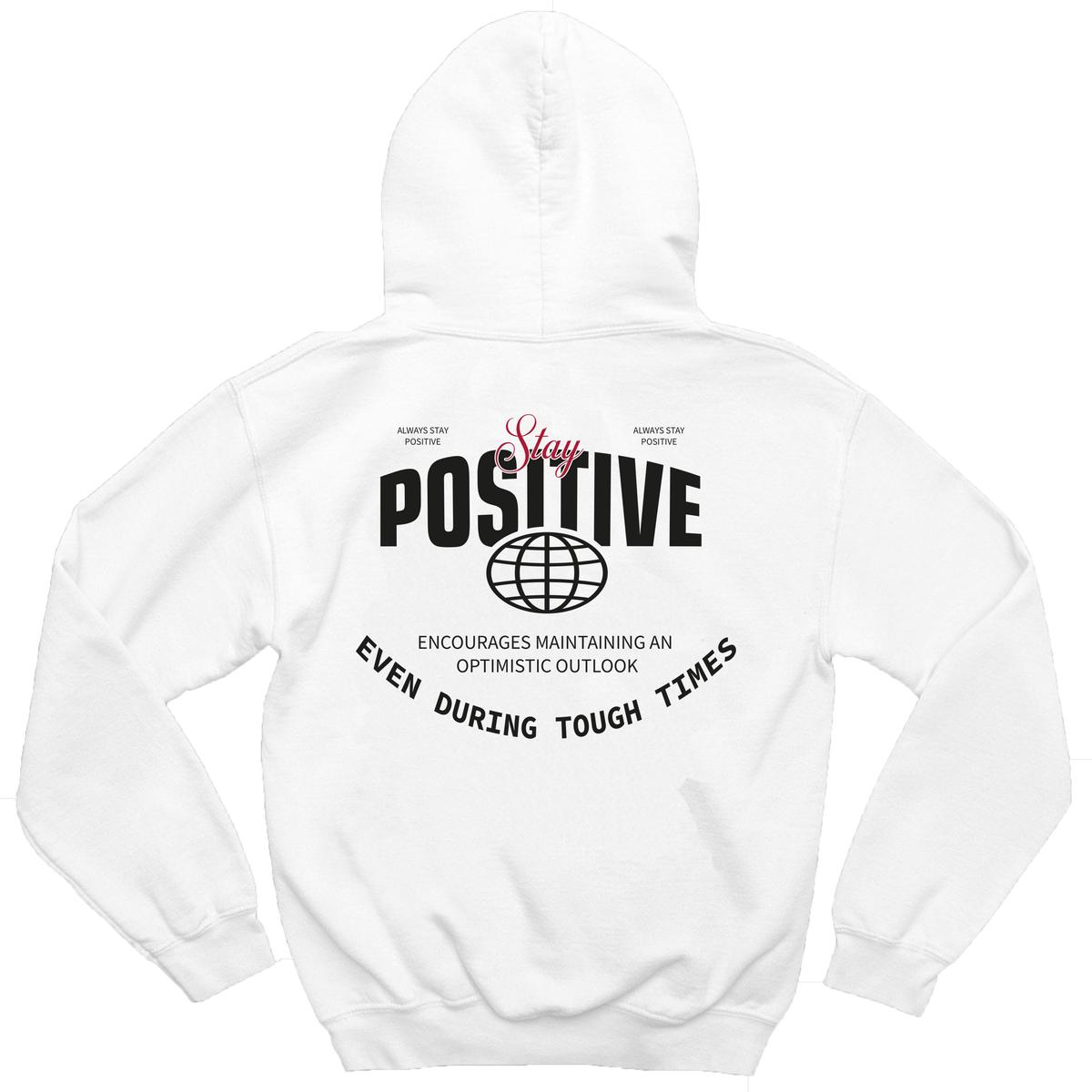 Moletom Stay Positive