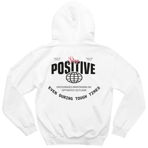 Moletom Stay Positive