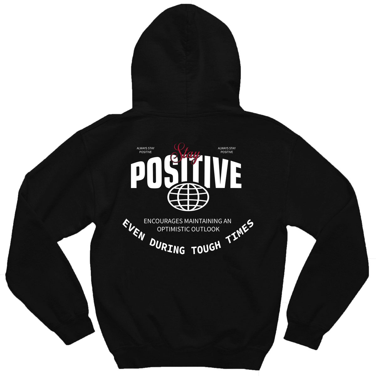 Moletom Stay Positive