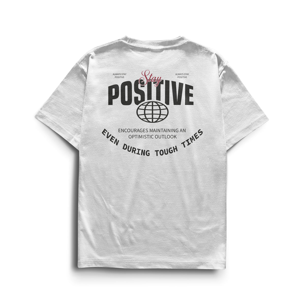 Camiseta Stay Positive