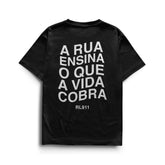Camiseta A Rua Ensina