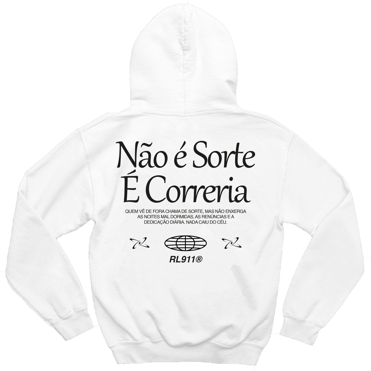 Moletom Não É Sorte