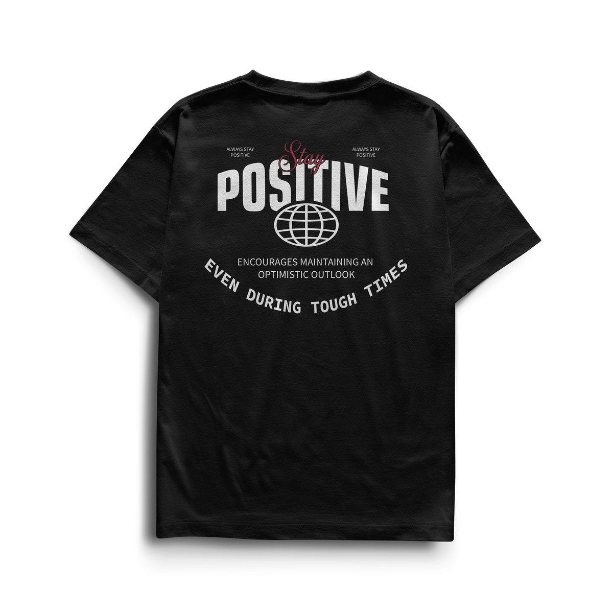 Camiseta Stay Positive