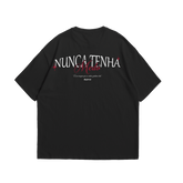 Oversize Nunca Tenha Medo