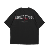 Oversize Nunca Tenha Medo