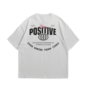 Oversize Stay Positive